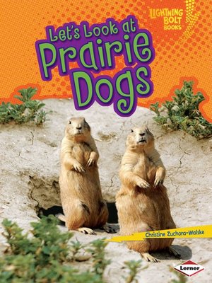 cover image of Let's Look at Prairie Dogs